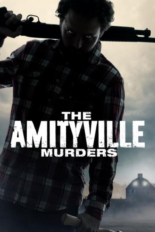 The Amityville Murders 2018 official movie poster