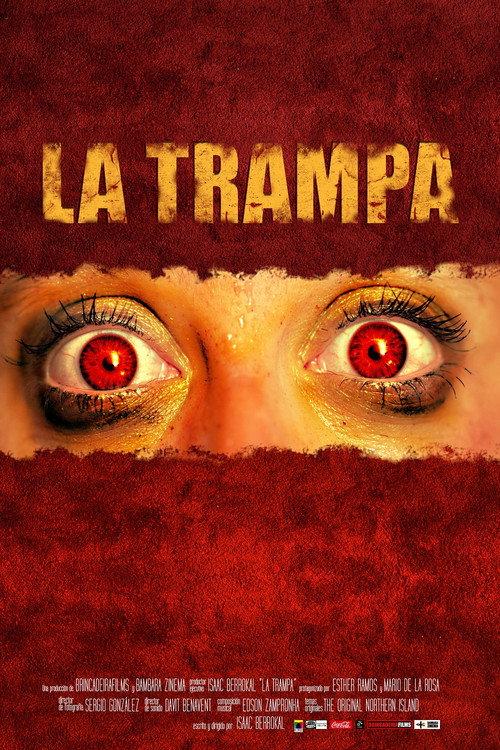 La Trampa 2015 official movie poster