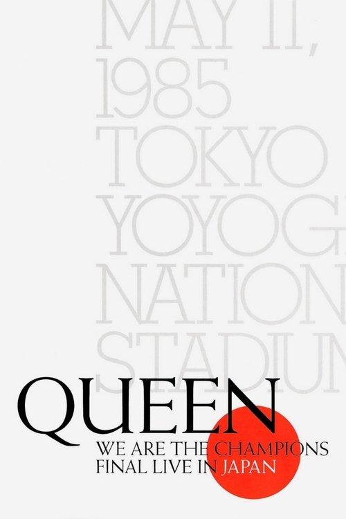 Queen - We Are The Champions - Final Live In Japan 1985 1992 official movie poster