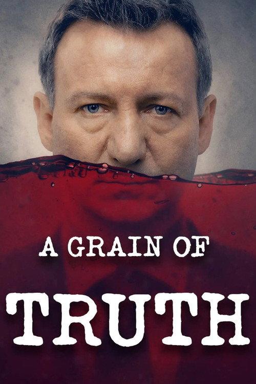 A Grain of Truth 2015 official movie poster