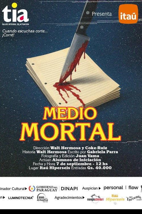 Medio Mortal official movie poster