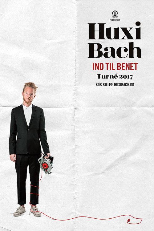 Huxi Bach: Ind til benet 2017 official movie poster