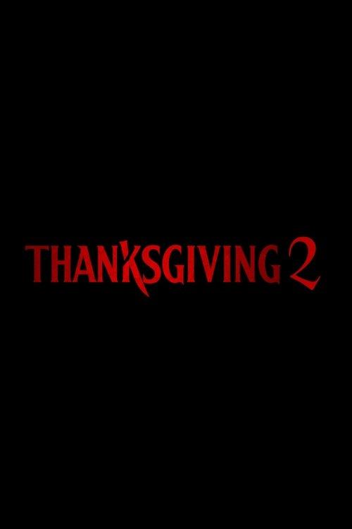 Thanksgiving 2 official movie poster