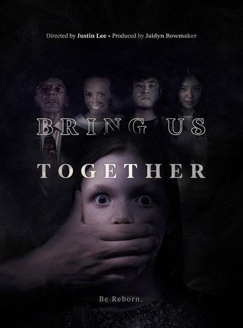 Bring Us Together official movie poster