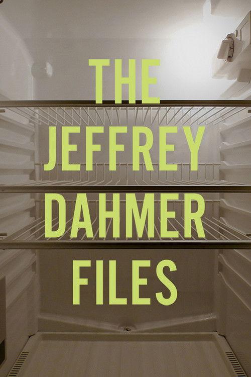The Jeffrey Dahmer Files 2013 official movie poster