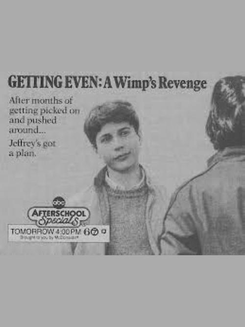 Getting Even: A Wimp's Revenge 1986 official movie poster