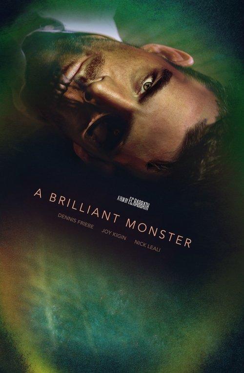 A Brilliant Monster 2018 official movie poster