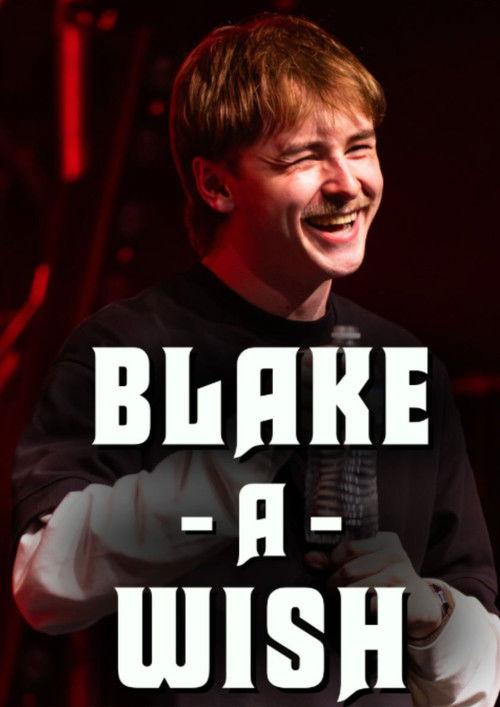 Blake Pavey: Blake-A-Wish 2025 official movie poster