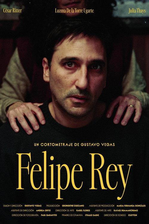 Felipe Rey 2025 official movie poster