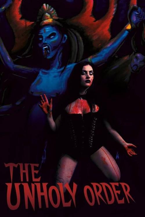 The Unholy Order 2009 official movie poster