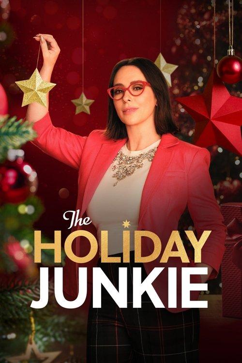The Holiday Junkie 2024 official movie poster