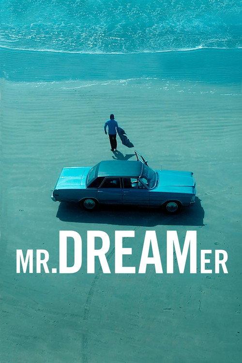 Mr. Dreamer 2021 official movie poster