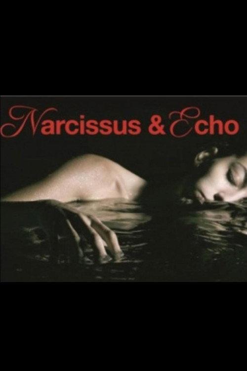 Narcissus and Echo 2011 official movie poster