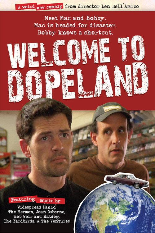 Welcome to Dopeland official movie poster