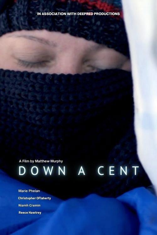 Down A Cent 2023 official movie poster