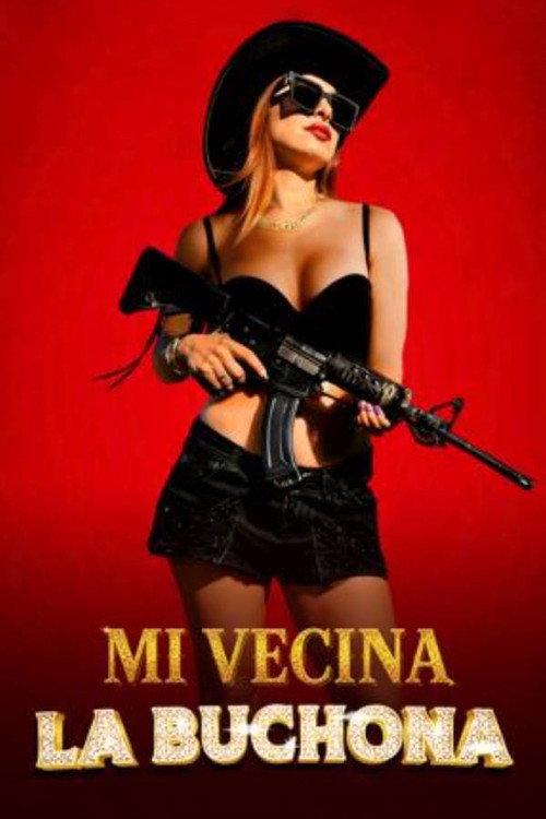 Mi vecina la buchona 2026 official movie poster