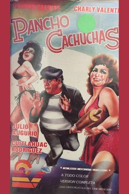 Pancho cachuchas 1989 official movie poster