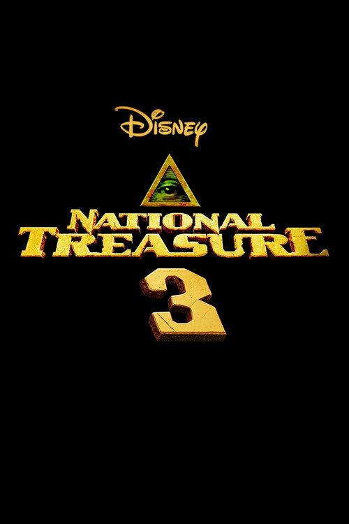 Untitled National Treasure 3 official movie poster