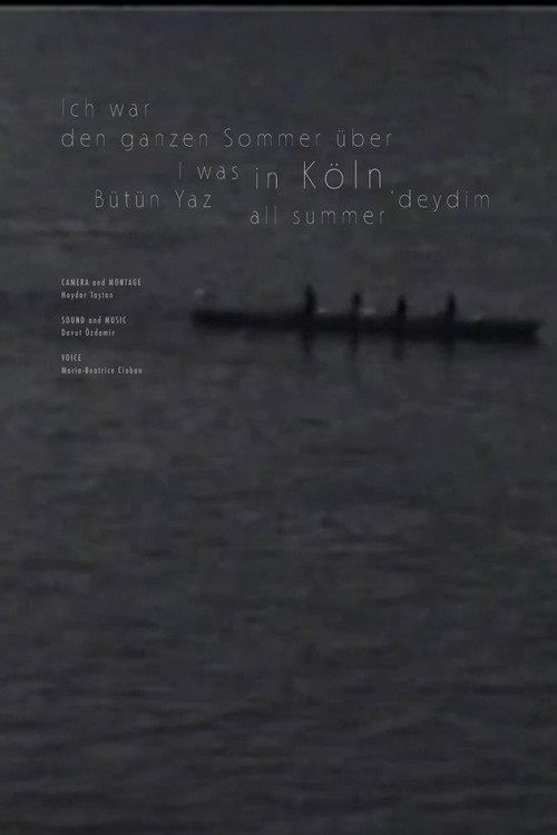 I was in Cologne all summer 2026 official movie poster