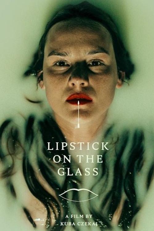 Lipstick on the Glass 2024 official movie poster