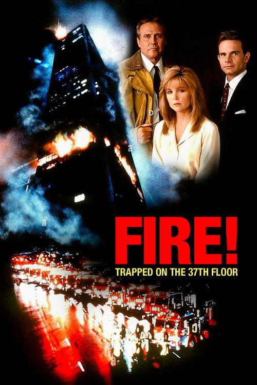 Fire! Trapped on the 37th Floor 1991 official movie poster