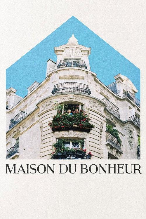 Maison du Bonheur 2018 official movie poster