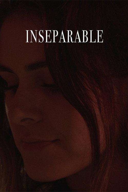 Inseparable 2025 official movie poster
