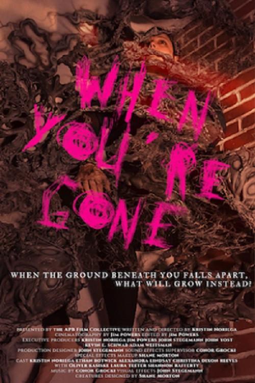 When You're Gone 2022 official movie poster