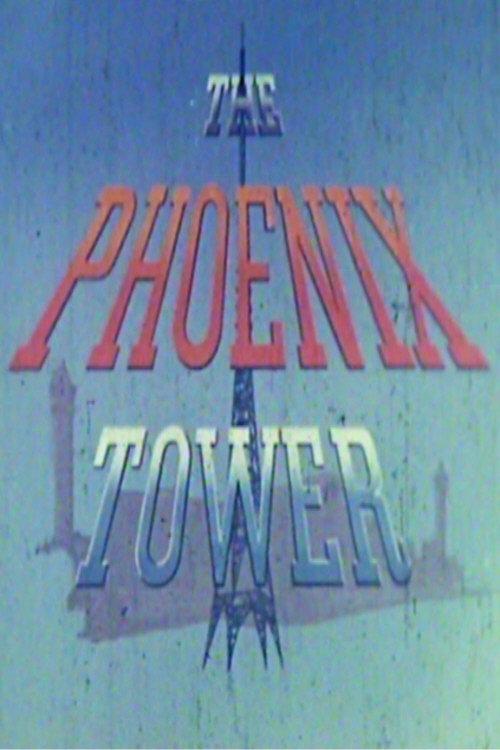 The Phoenix Tower 1957 official movie poster