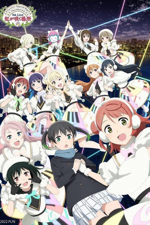 Love Live! Nijigasaki High School Idol Club 5th Live! Where the Rainbow Blooms 2022 official movie poster