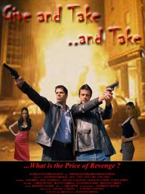 Give and Take, and Take 2003 official movie poster