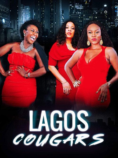 Lagos Cougars 2013 official movie poster