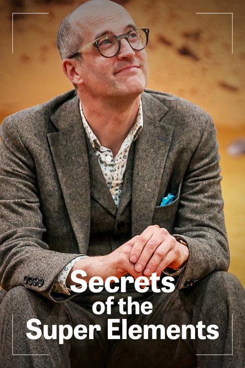 Secrets of the Super Elements 2017 official movie poster