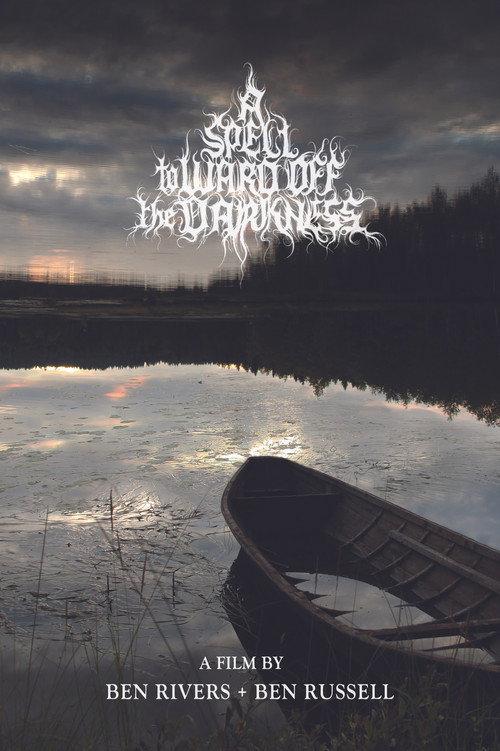 A Spell to Ward Off the Darkness 2013 official movie poster