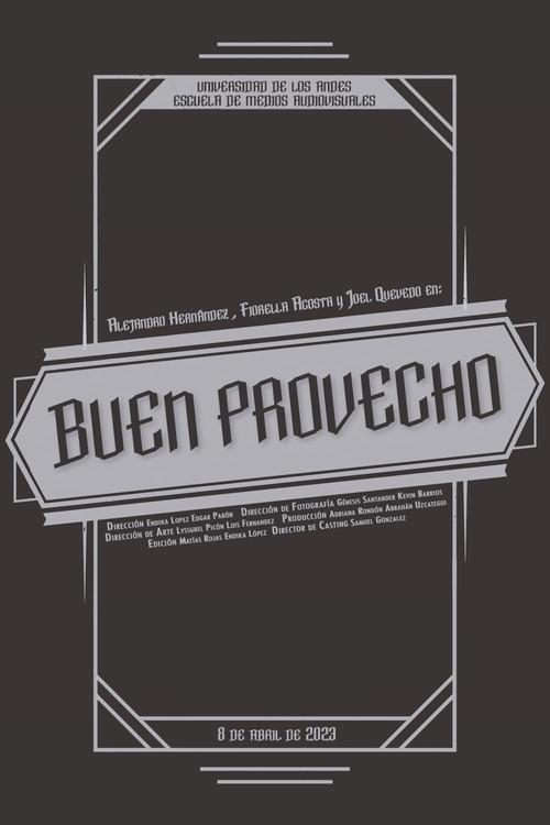 Buen Provecho 2022 official movie poster