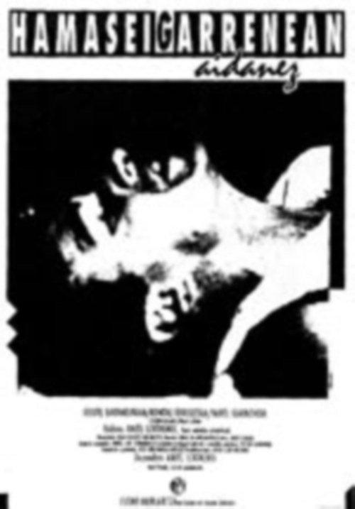 Hamaseigarrenean aidanez 1985 official movie poster