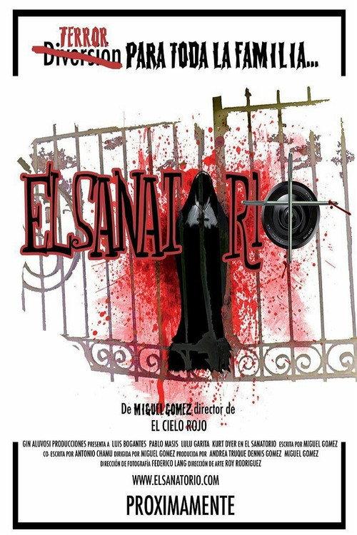 The Sanatorium 2010 official movie poster