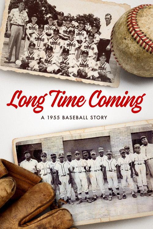 Long Time Coming: A 1955 Baseball Story 2017 official movie poster
