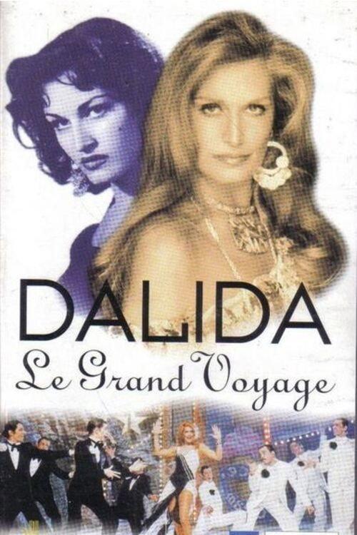 Dalida, le grand voyage 1997 official movie poster
