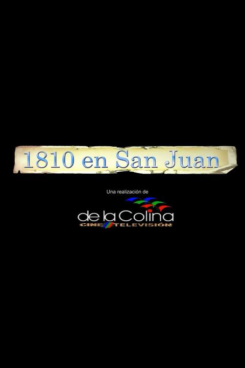 1810 en San Juan 2010 official movie poster