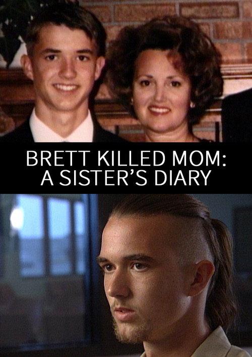 Brett Killed Mom: A Sister's Diary 1996 official movie poster