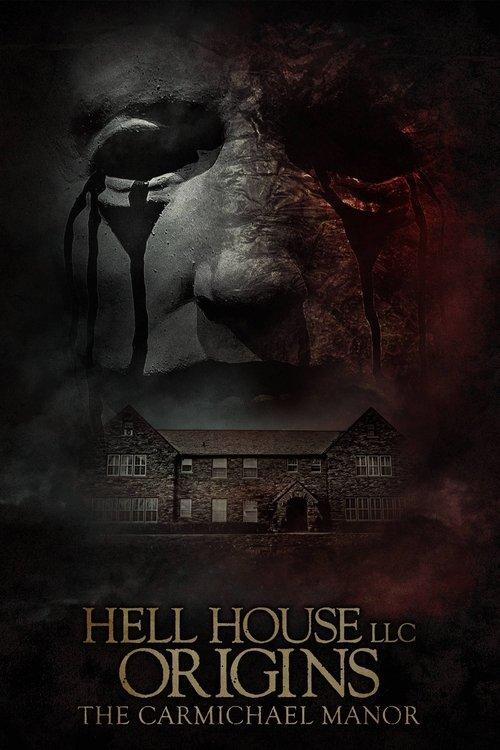 Hell House LLC Origins: The Carmichael Manor 2023 official movie poster