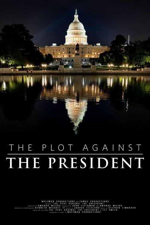 The Plot Against the President 2020 official movie poster