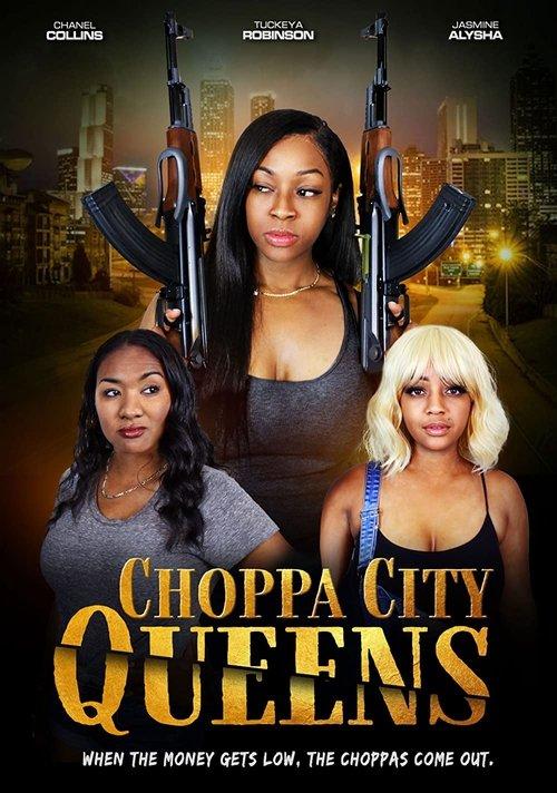 Choppa City Queens 2023 official movie poster