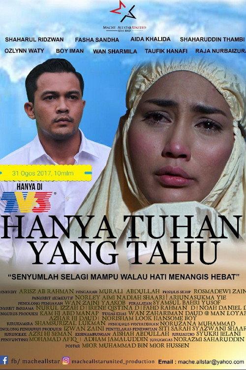 Hanya Tuhan Yang Tahu 2017 official movie poster