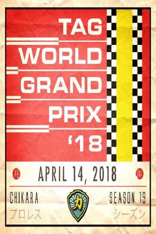 CHIKARA Tag World Grand Prix 2018 2018 official movie poster