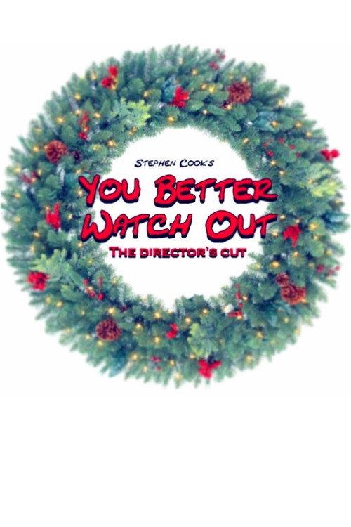 You Better Watch Out 2016 official movie poster