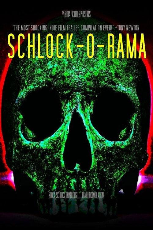 Schlock-O-Rama 2018 official movie poster