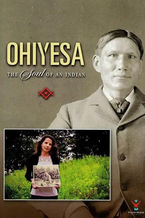 Ohiyesa: The Soul of an Indian 2018 official movie poster