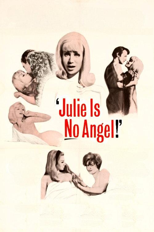 Julie Is No Angel 1967 official movie poster